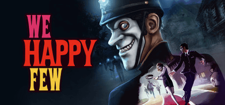 We Happy Few v1.9.88966 со всеми DLC
