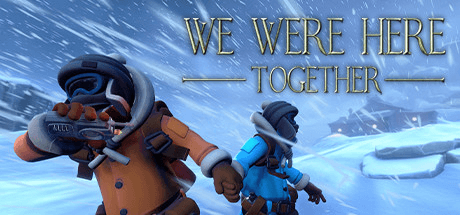 We Were Here Together v1.7.6