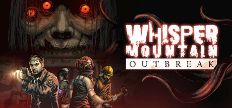 Whisper Mountain Outbreak v0.396a