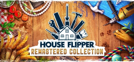 House Flipper Remastered Collection v1.26204 build 24361119